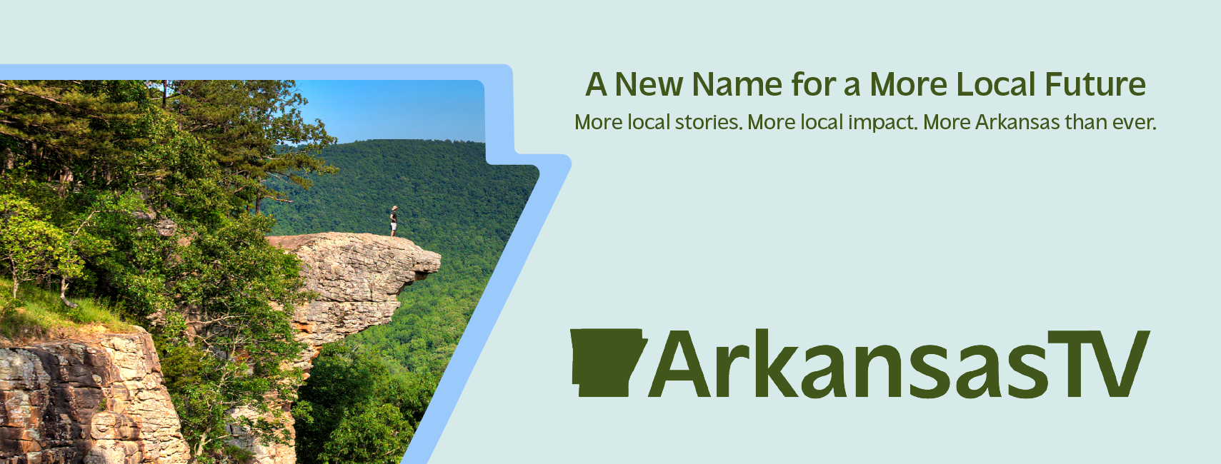 A New Name for a More Local Future. More local stories. More local impact. More Arkansas than ever. Arkansas TV