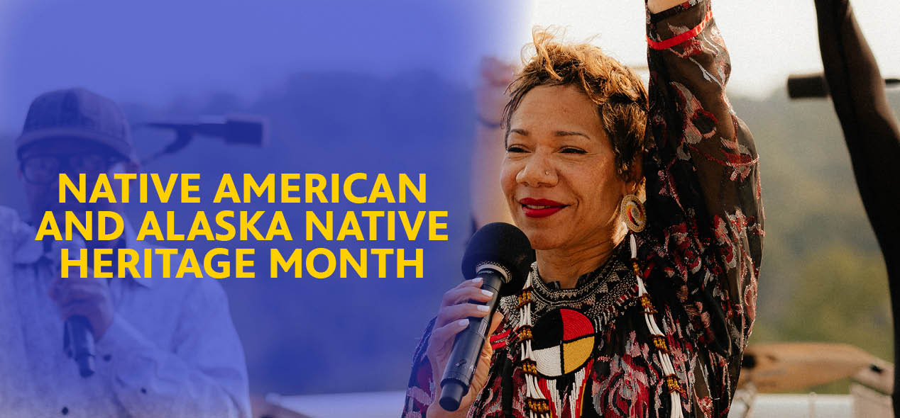 Native American and Alaska Native Heritage Month