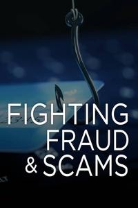 Fighting Fraud & Scams