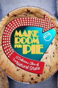 Make Room for Pie: A Delicious Slice of the Natural State