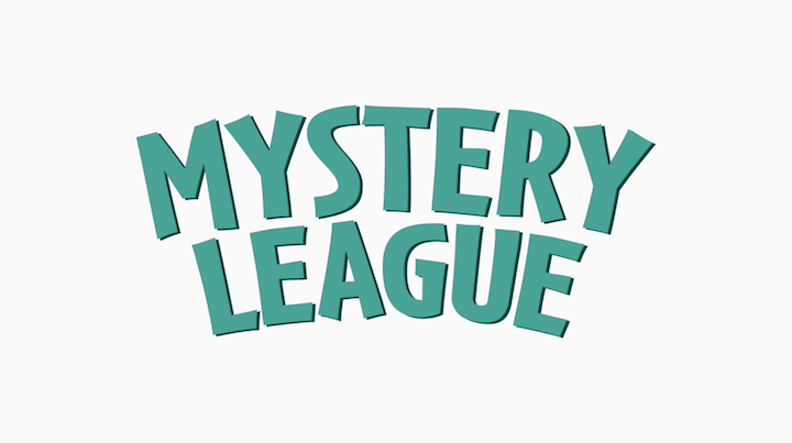 Mystery League